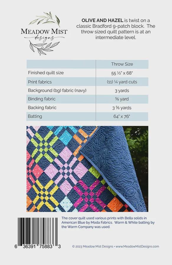 Olive and Hazel Quilt Pattern from Meadow Mist Designs - 55.5" x 68"
