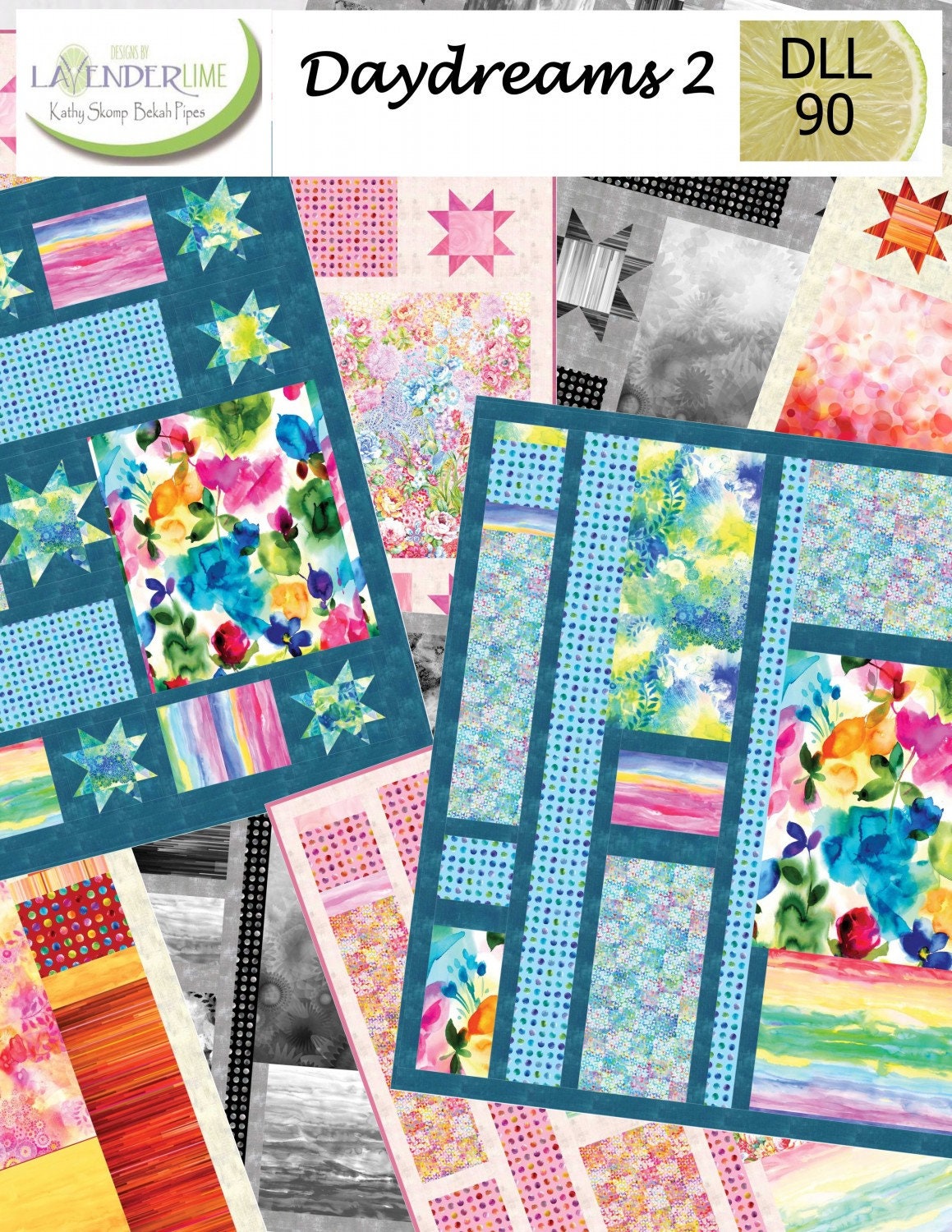 Daydreams 2 from Designs by LavenderLime - Beginner Level Quilt Patterns for Large Scale Prints - Instructions for 2 Different Quilts