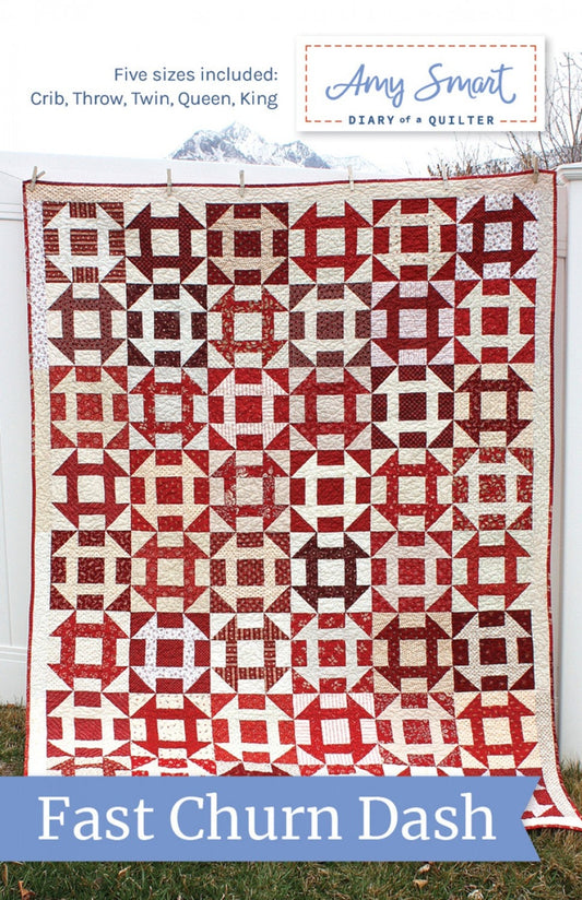 Fast Churn Dash Quilt Pattern from Amy Smart - Churn Dash Pattern with Instructions for 5 Sizes