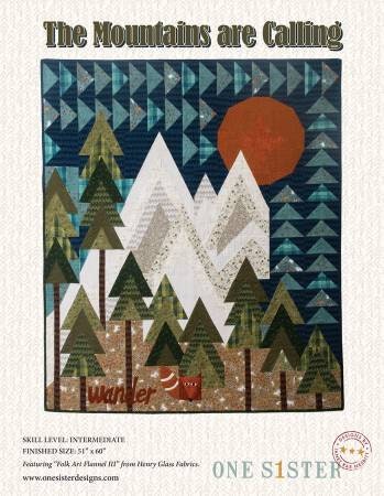 The Mountains are Calling by One Sister - Quilting Pattern 51" x 60"