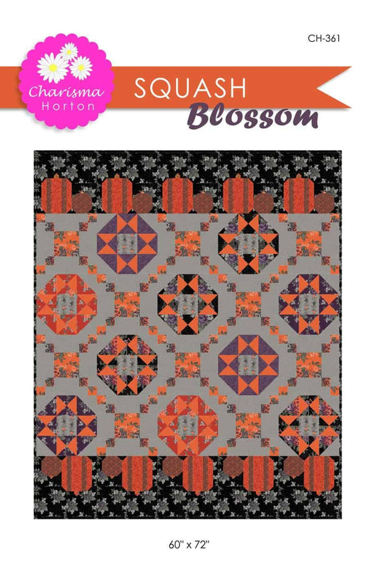 Squash Blossom Quilt Pattern from Charisma Horton - Intermediate Quilt Pattern