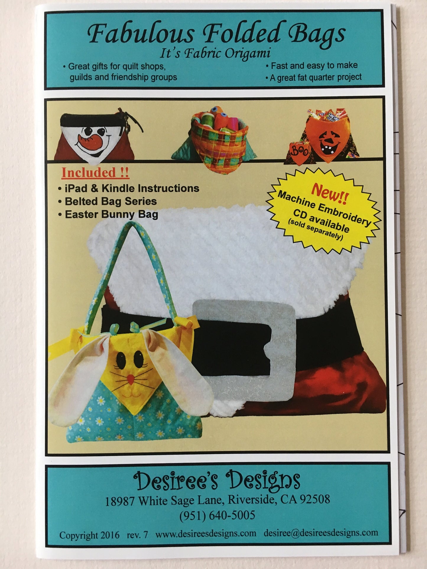 Fabulous Folded Bags pattern - Desiree's Designs - belted bag series 15" x 15" or 18" x 18", and Easter Bunny Bag