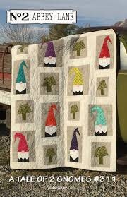 A Tale of Two Gnomes From Abbey Lane Quilts- Quilt Pattern