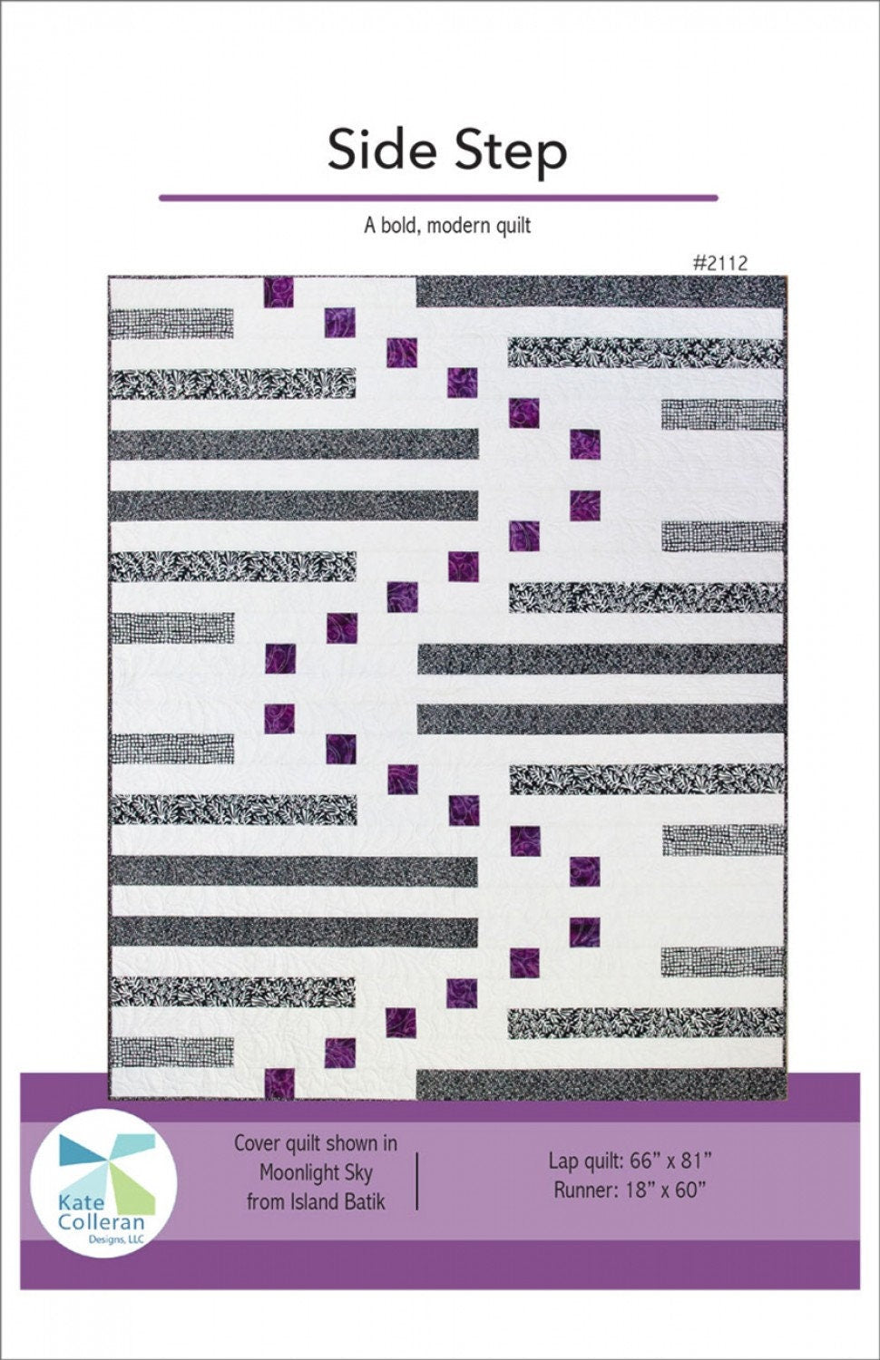 Side Step Quilt Pattern from Kate Colleran Designs - Modern Quilt Pattern - Beginner level - 2 Sizes