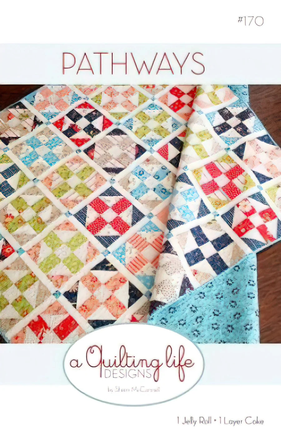 Pathways Quilt Pattern from Quilting Life