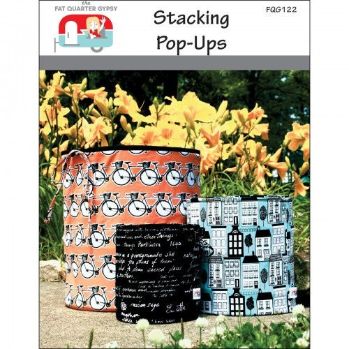 Stacking Pop-Ups Pattern from the Fat Quarter Gypsy - 4 sizes of Pop-Ups