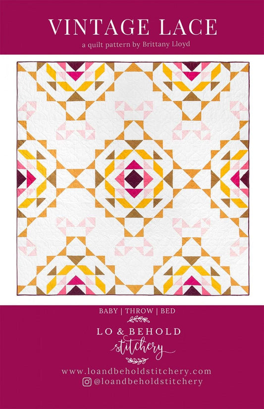Vintage Lace Quilt Pattern from Lo and Behold Stitchery - Optional Sizing