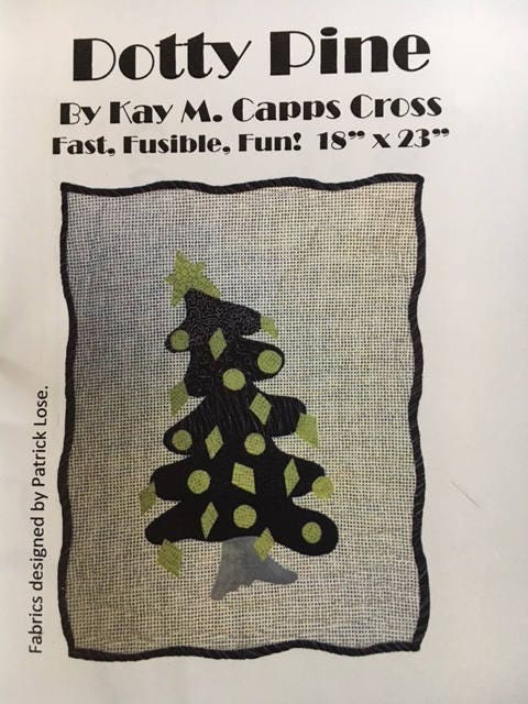 Dotty Pine Quilt Pattern - Kay M. Capps Cross for Cross Cuts - 18" x 23"