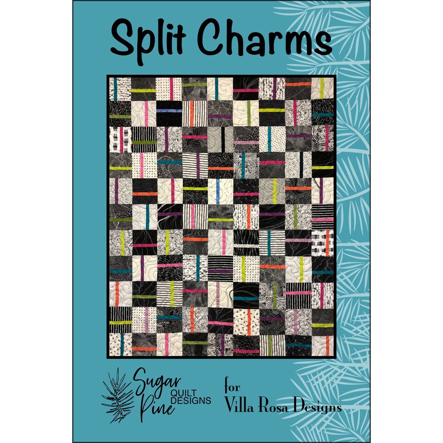Split Charms by Sugar Pine Quilt Designs for Villa Rosa Designs - Modern Lap Quilt Pattern - Postcard Size Pattern