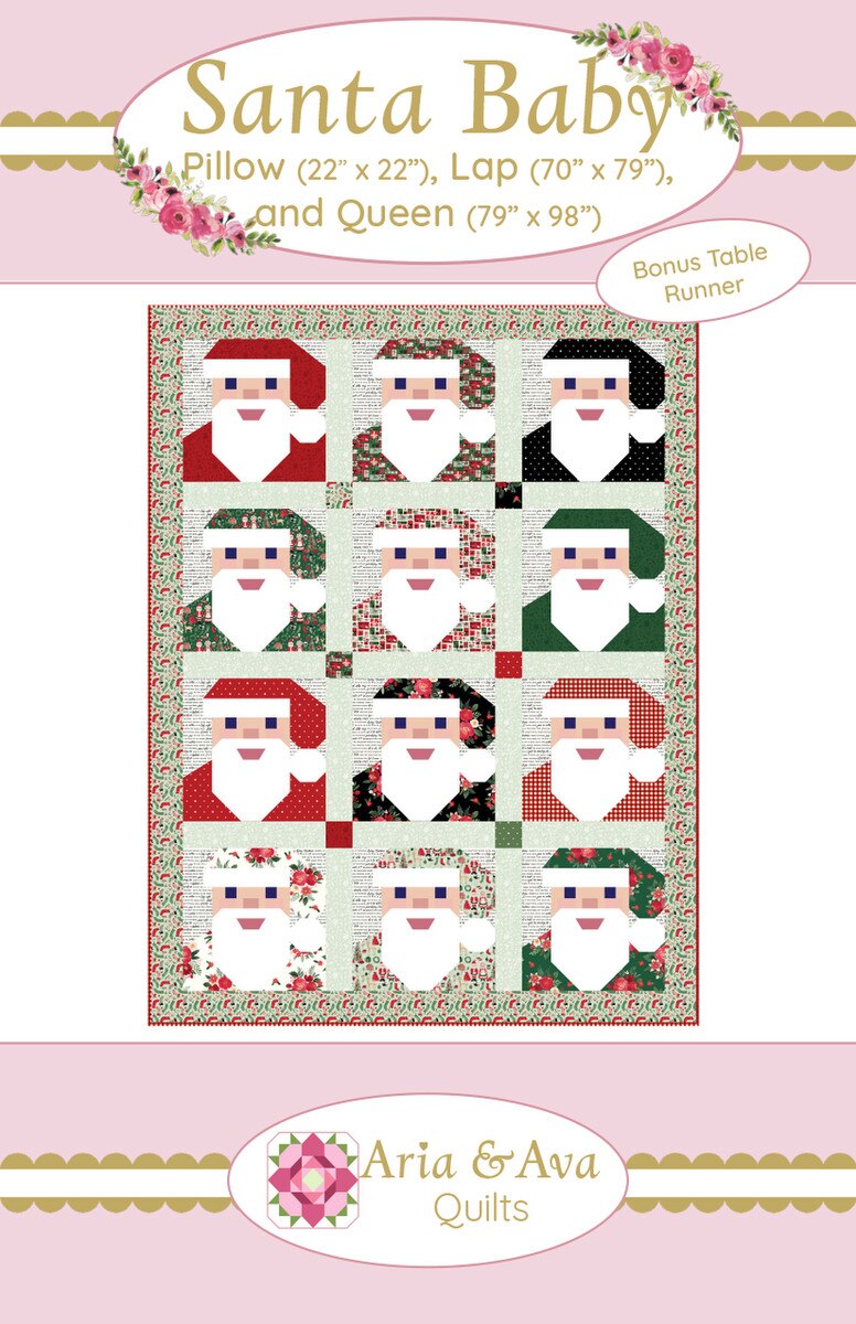 Santa Baby from Aria and Ava Quilts - Quilt Pattern - Pillow, Throw and Queen Size