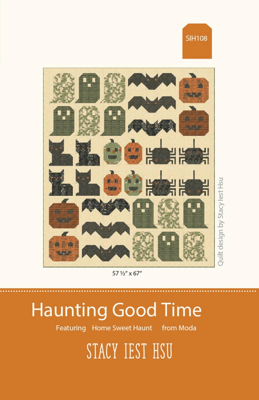 Haunting Good Time from Stacy Iest HSU - Quilt Pattern - 67.5" by 67"