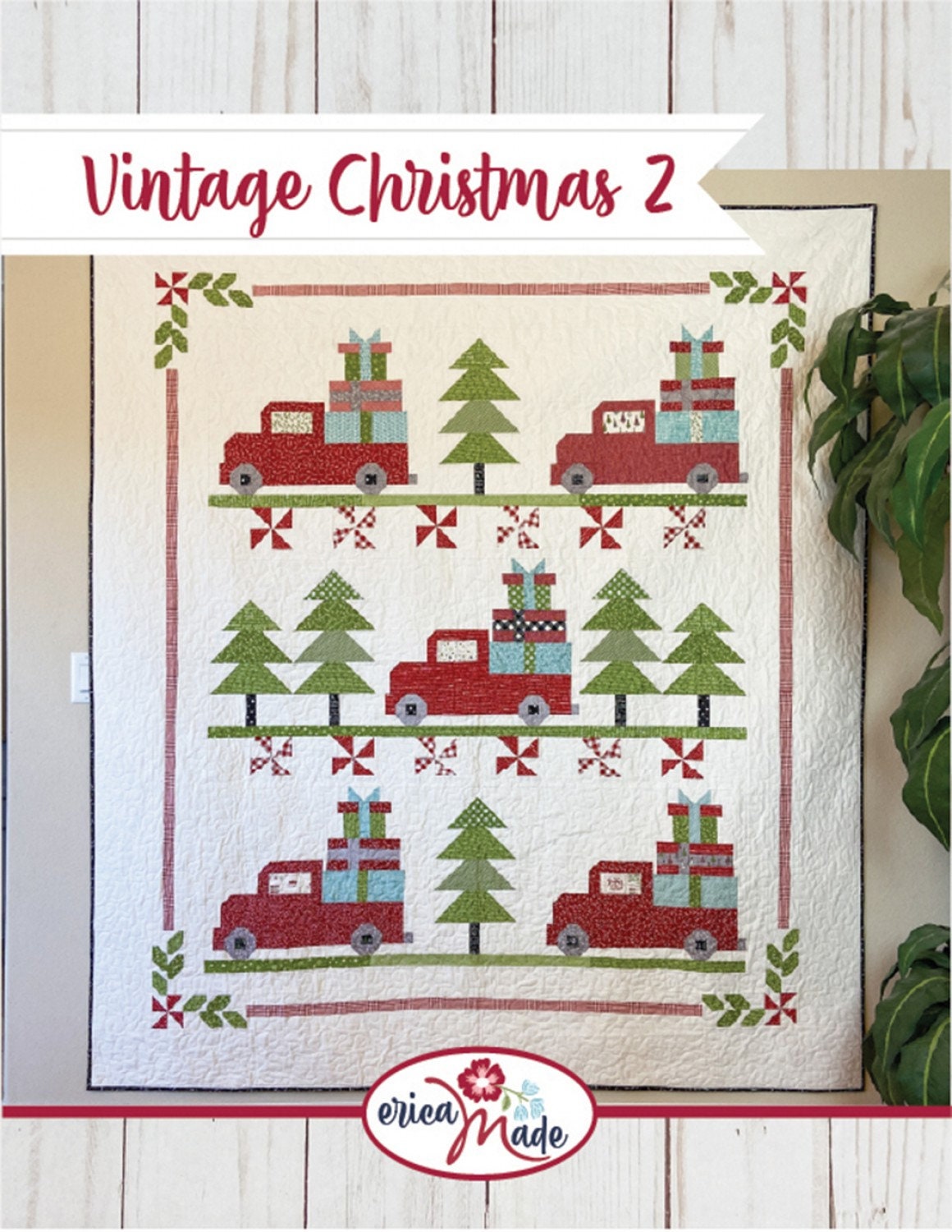 Vintage Christmas 2 Quilt Pattern by Erica Made - 74" x 83" Finished Quilt Pattern - Trucks, Pine Trees, Presents