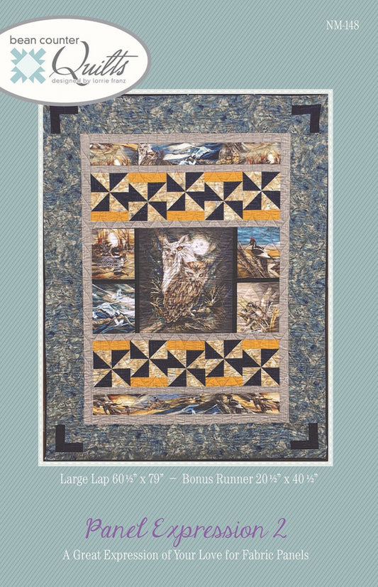 Panel Expression 2 Quilt Pattern from Bean Counter Quilts - 60" x 79" Finished Lap Quilt and Bonus 20" x 40" Runner