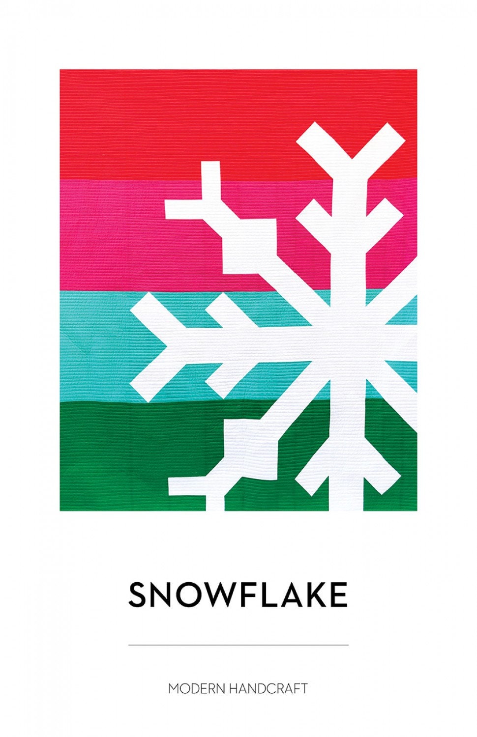 Snowflake by Modern Handcraft - Pattern for 60" x 72" Snowflake Quilt - 3 Design options - Winter Christmas Quilt Pattern