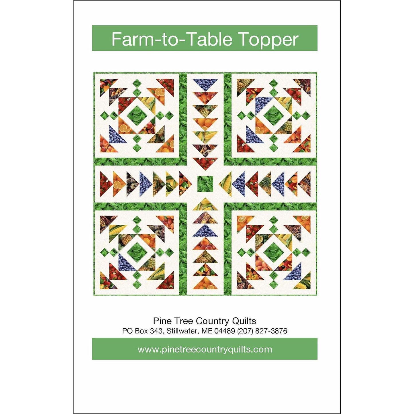 Farm-To-Table Quilt Pattern by Pine Tree Country Quilts - 42" Square Fat Quarter Friendly Pattern