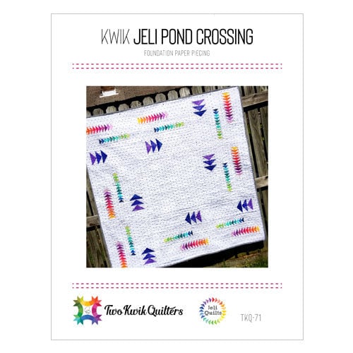 Kwik Jeli Pond Crossing Quilt Pattern from Two Kwik Quilters - Pattern with 3 Size Options