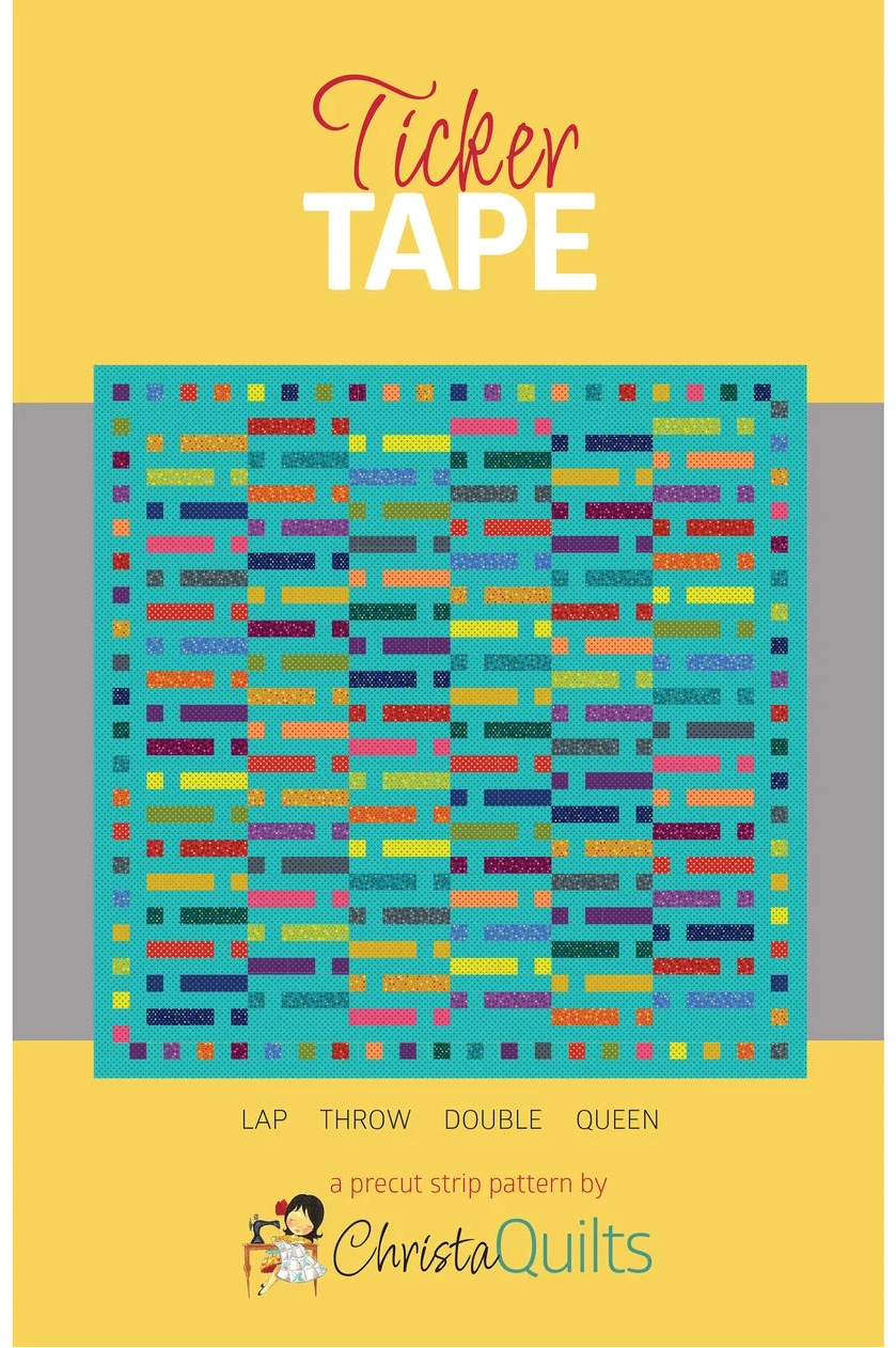 Ticker Tape from Christa Quilts - Quilt Pattern - Precut Strip Quilt in Four Sizes