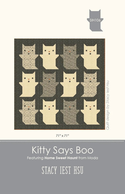 Kitty Says Boo from Stacy Iest Hsu - Quilt Pattern - 71" by 71"