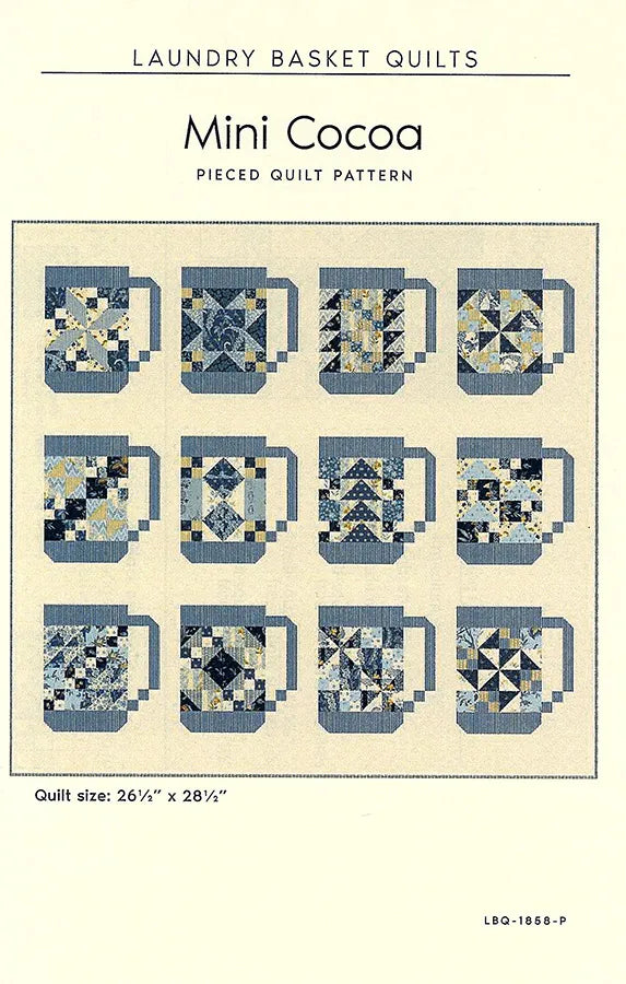 Mini Cocoa from Laundry Basket Quilts - Quilt Pattern - 26.5" x 28.5"